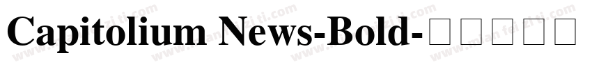 Capitolium News-Bold字体转换
